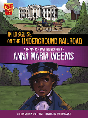 cover image of In Disguise on the Underground Railroad